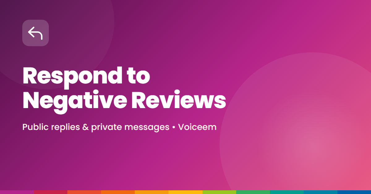 How to Respond to Negative Reviews Without Losing the Customer